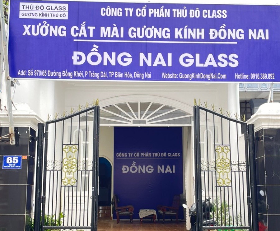 Công ty cổ phần gương kính Thủ Đô Glass Chi nhánh Đồng Nai