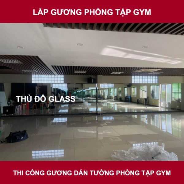 Gương phòng tập Gym tại Hà Nội thi công lắp đặt trong ngày